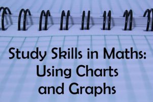 Study Skills in Mathematics – Using Charts and Graphs - Maths Careers